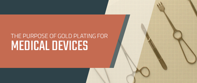 gold plating on medical devices and implants