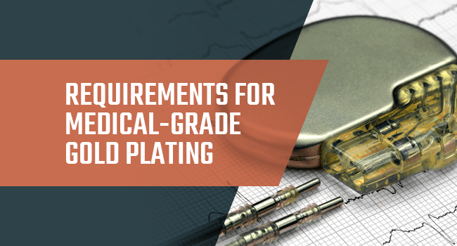  Medical-Grade Gold Plating