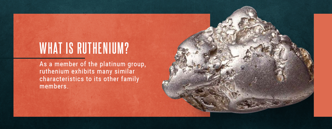 ruthenium is a member of the platinum group