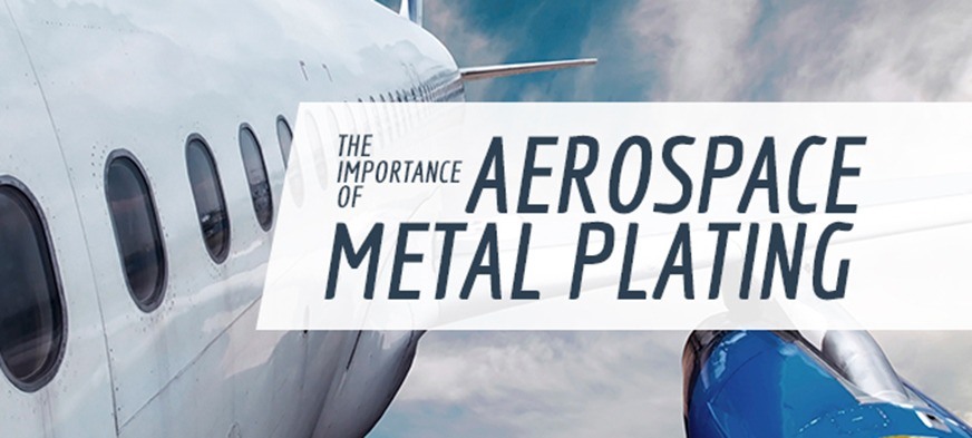 industrial aerospace plating services